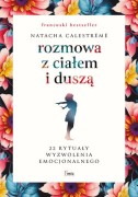 Rozmowa z ciałem i duszą