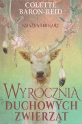 Wyrocznia Duchowych Zwierząt  / Colette Baron-Reid