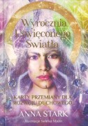 Wyrocznia Uświęconego Światła   /  Anna Stark